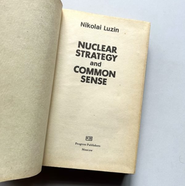 NUCLEAR STRATEGY AND COMMON SENSE BY NIKOLAI LUZIN - Image 3