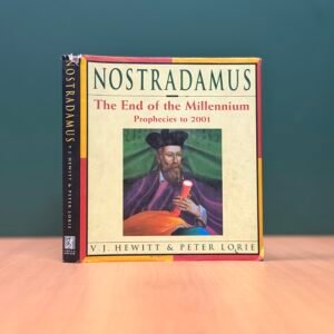 NOSTRADAMUS BY W.J. HEWITT & PETER LORIE