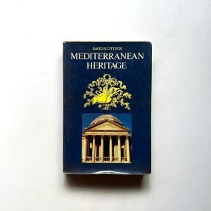 MEDITERRANEAN HERITAGE BY DAVID SCOTT FOX