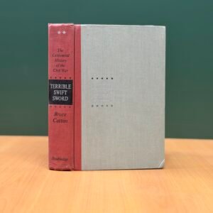 Terrible Swift Sword By Bruce Catton