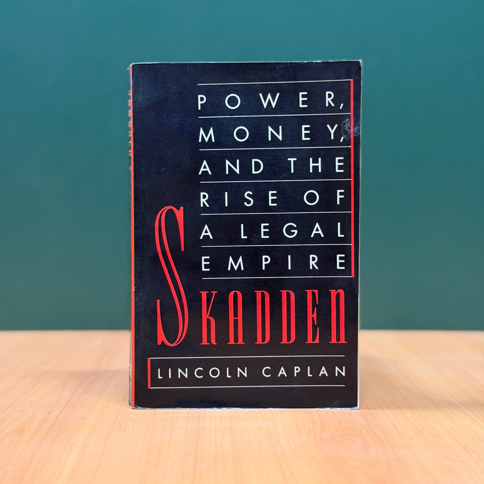 Skadden by Lincoln Caplan