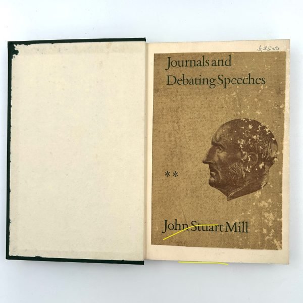 Journals and Debating Speeches by John Stuart Mill - Image 4