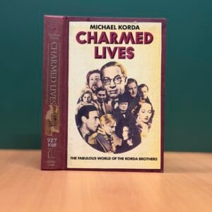 CHARMED LIVES BY MICHAEL KORDA
