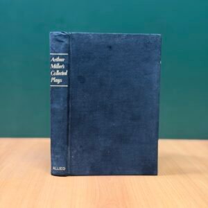 Arthur Miller's Collected Plays