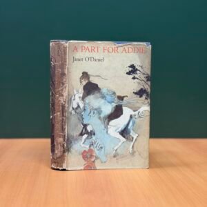 A Part for Addie By Janet O'Daniel