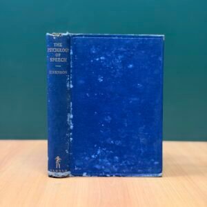 The Psychology of Speech by Jon Eisenson