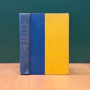 FAITH AND FREEDOM BY BARBARA WARD