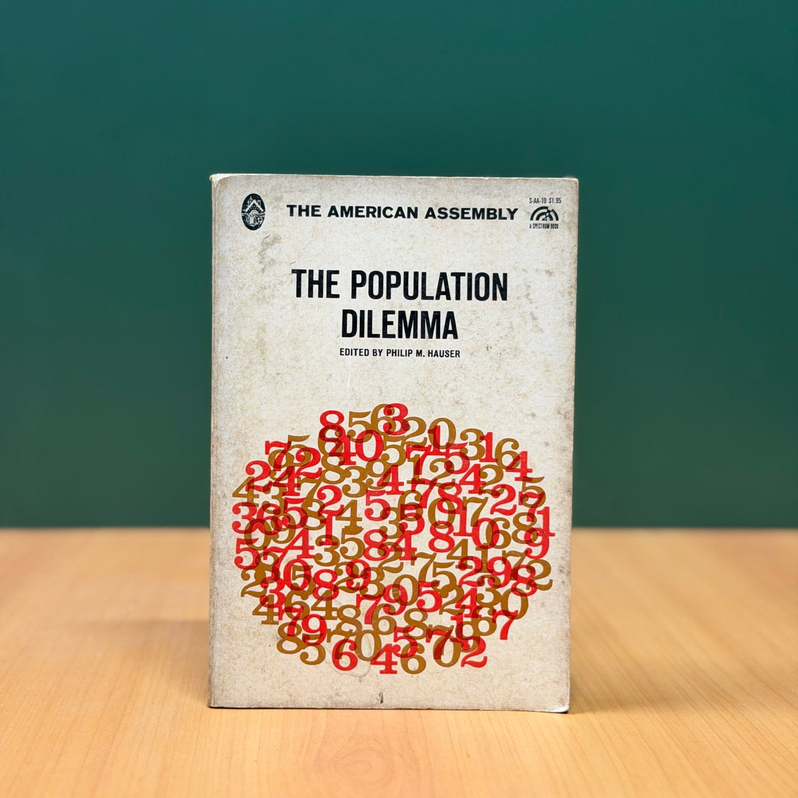 The Population Dilemma BY Philip M. Hauser