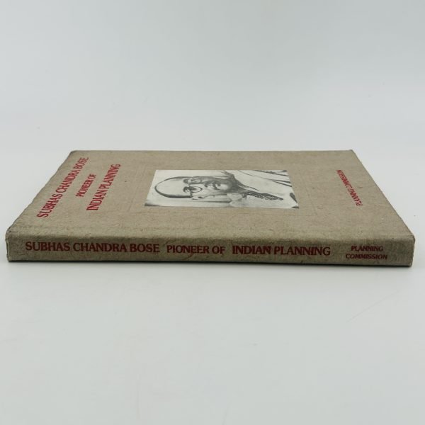 Subhas Chandra Bose: Pioneer of Indian Planning - Image 2