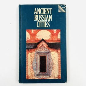 ANCIENT RUSSIAN CITIES by Alexander Milovsky