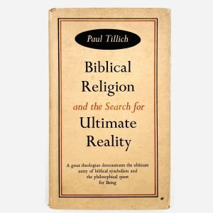 BIBLICAL RELIGION AND THE SEARCH FOR ULTIMATE REALITY