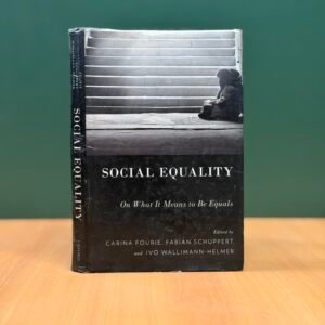 Social Equality – On What It Means to Be Equals