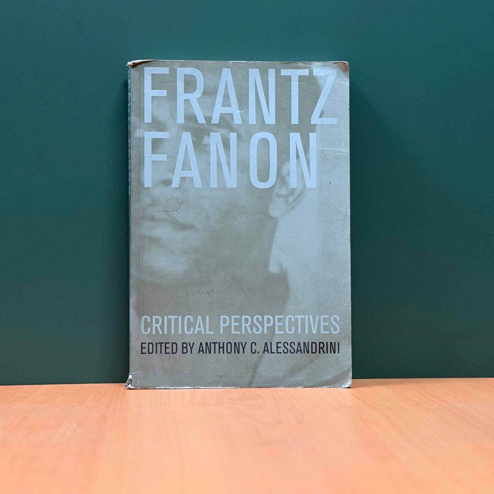 Frantz Fanon – Critical Perspectives