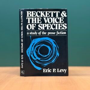 BECKETT AND THE VOICE OF SPECIES by  Eric P. Levy