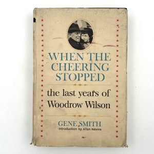 When the Cheering Stopped by Gene Smith