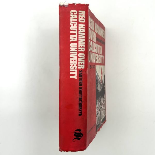 Red Hammer Over Calcutta University (1984 - 1987) by Santosh Bhattacharyya - Image 2