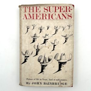 The Super-Americans by John Bainbridge