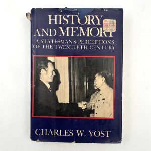 History and Memory by Charles W. Yost