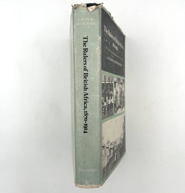 The Rulers of British Africa 1870 - 1914 by L. H. Gann & Peter Duignan - Image 2