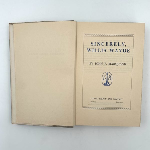 Sincerely Willis Wayde by John P. Marquand - Image 4