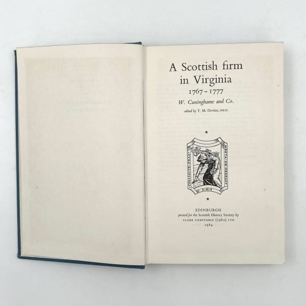A Scottish Firm in Virginia (1767–1777) by T.M. Devine - Image 4