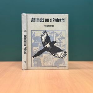 Animals on a Pedestal BY Yuri Dmitriyev