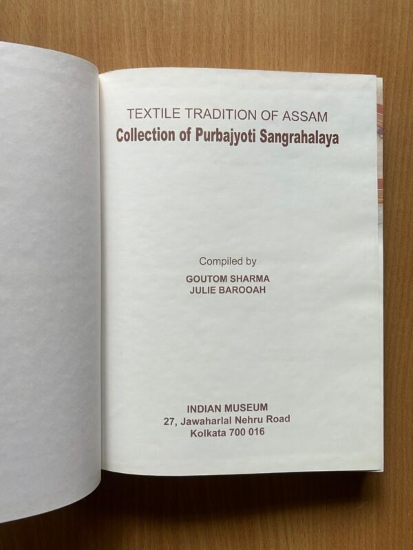 Tradition of Assam: Collection of Purbajyoti Sangrahalaya - Image 3