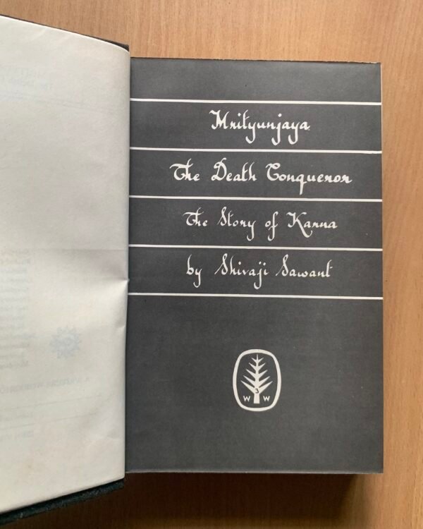 Mṛtyuñjaya – The Death Conqueror: The Story of Karna - Shivaji Sawant - Image 3