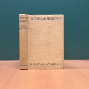 Whiteoak Heritage - Mazo de la Roche