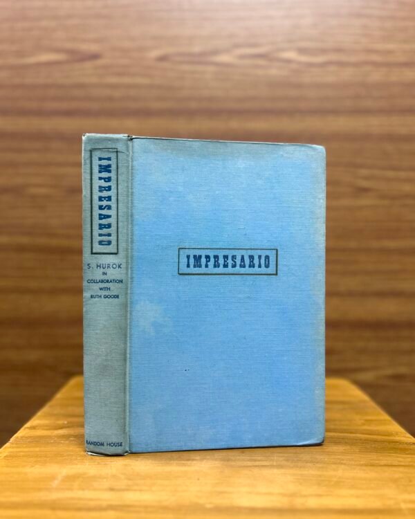 Impresario – A Memoir - S. Hurok (in collaboration with Ruth Goode)