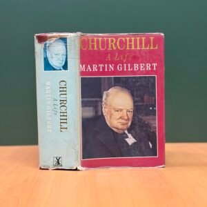 Churchill: A Life by Martin Gilbert