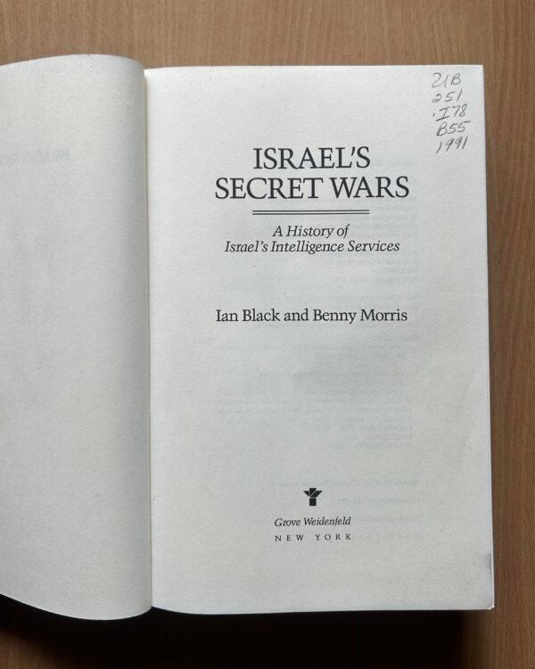 Israel’s Secret Wars  - Ian Black & Benny Morris - Image 8