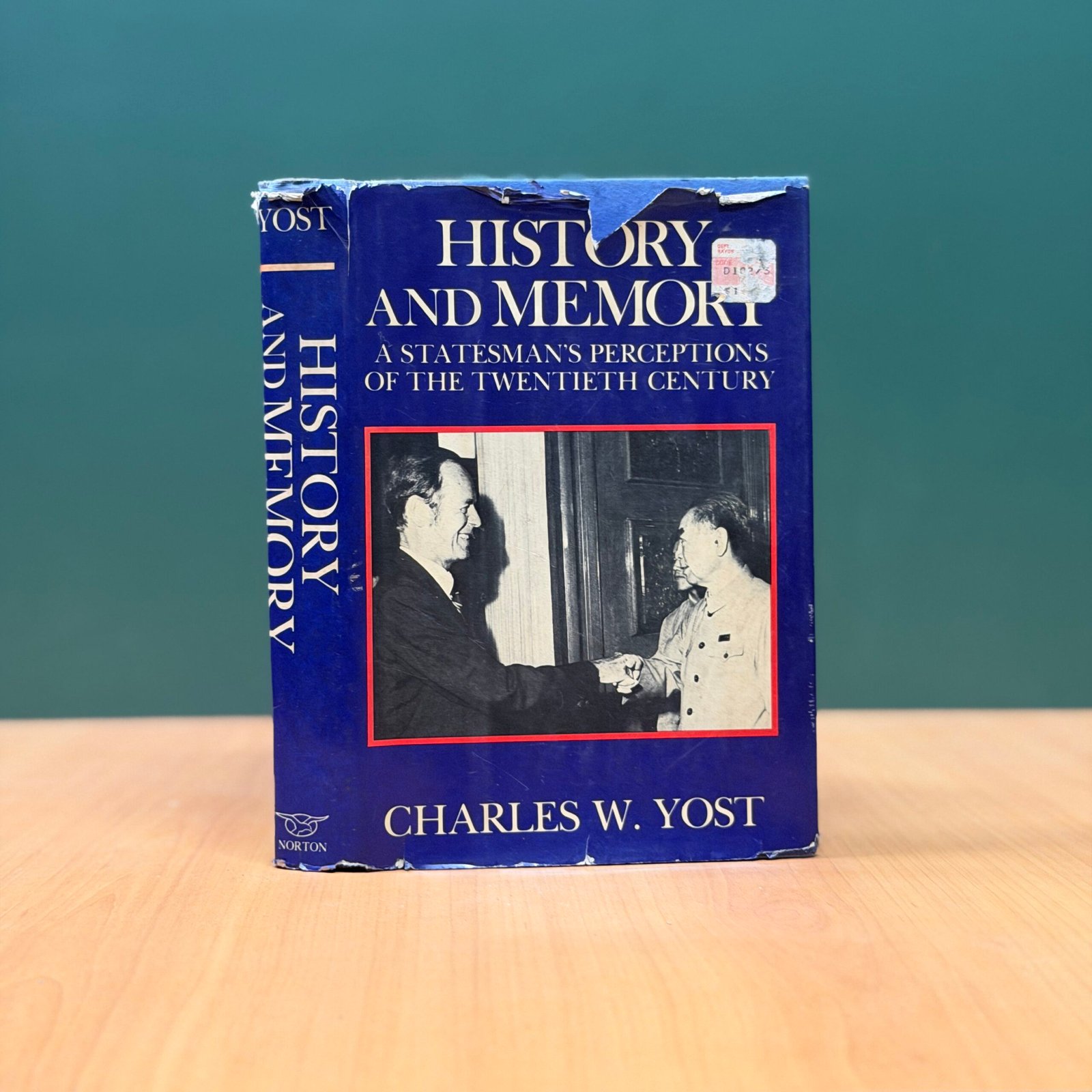 History and Memory by Charles W. Yost