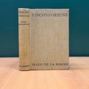 Finch’s Fortune - Mazo de la Roche