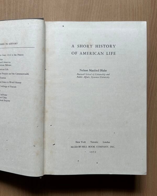 A Short History of American Life  - Nelson Manfred Blake - Image 3