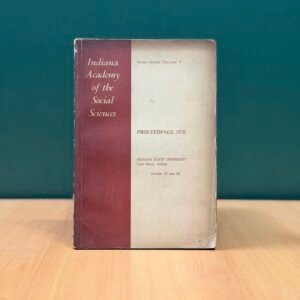 Indiana Academy of the Social Sciences Proceedings, 1970