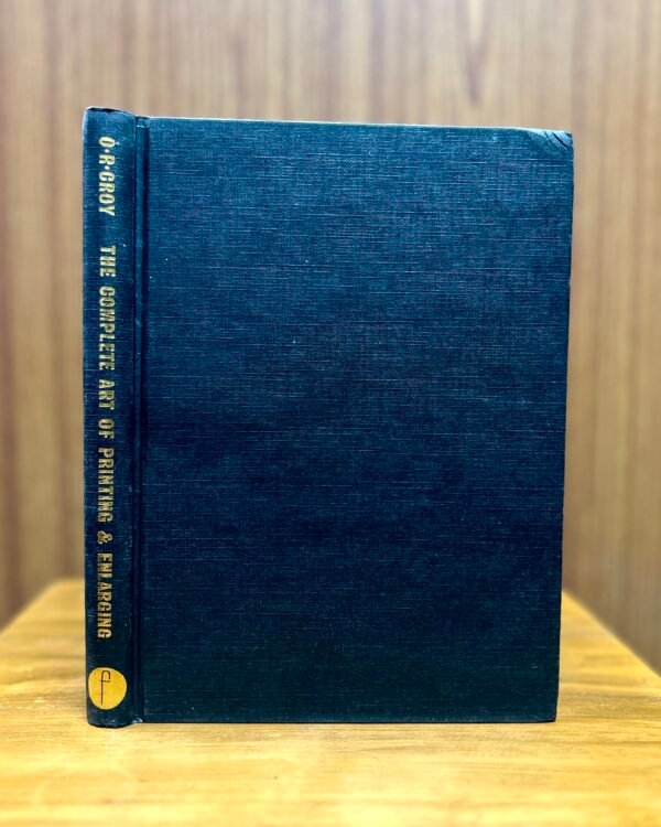 The Complete Art of Printing and Enlarging  - Dr. O. R. Crooy - Image 3