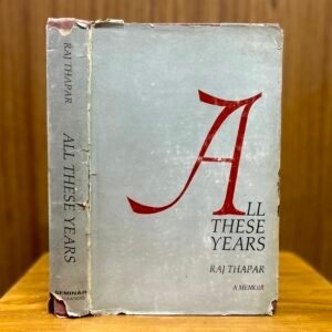All These Years  - Raj Thapar