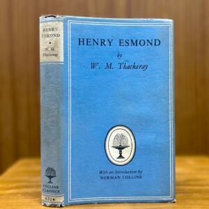 Henry Esmond  - W. M. Thackeray