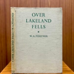Over Lakeland Fells  - W. A. Poucher