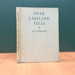 Over Lakeland Fells  - W. A. Poucher