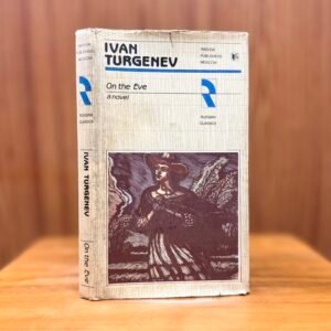 On the Eve - Ivan Turgenev