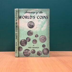 Treasury of the World’s Coins - Fred Reinfeld