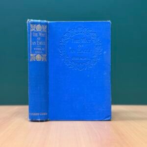 The Way of an Eagle - Ethel M. Dell