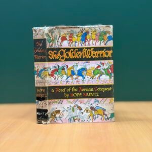 The Golden Warrior - Hope Muntz