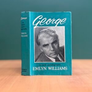 George – An Early Autobiography - Emlyn Williams