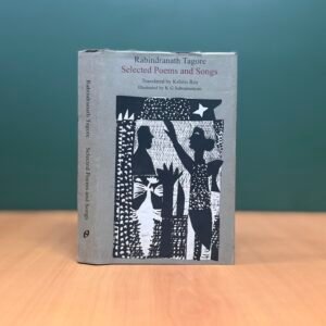 Rabindranath Tagore: Selected Poems and Songs - Rabindranath Tagore