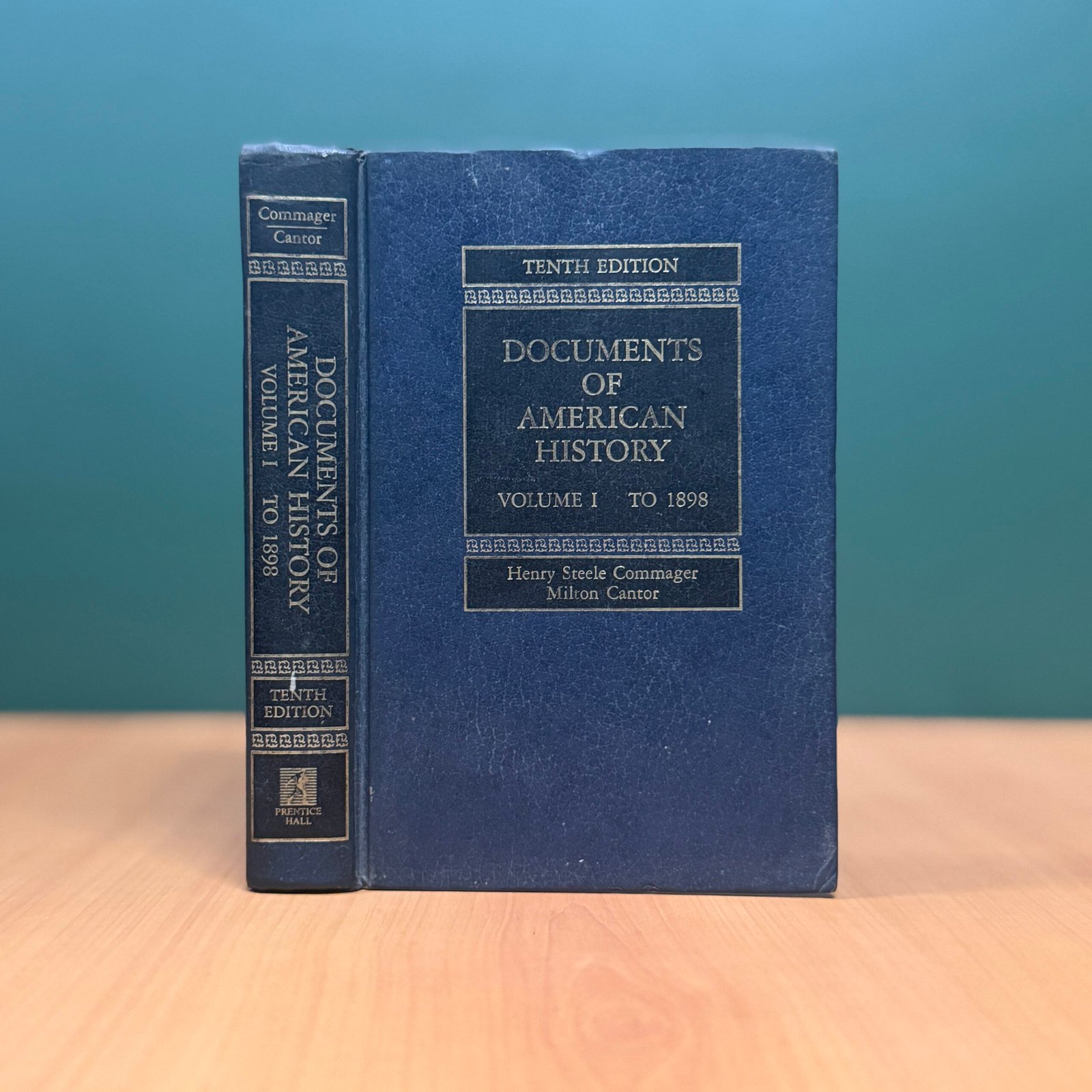 Documents of American History to 1898