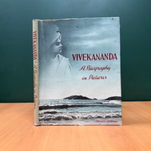 Vivekananda – A Biography in Pictures