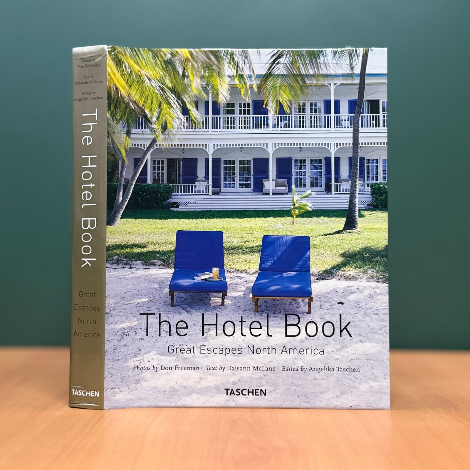 The Hotel Book: Great Escapes North America